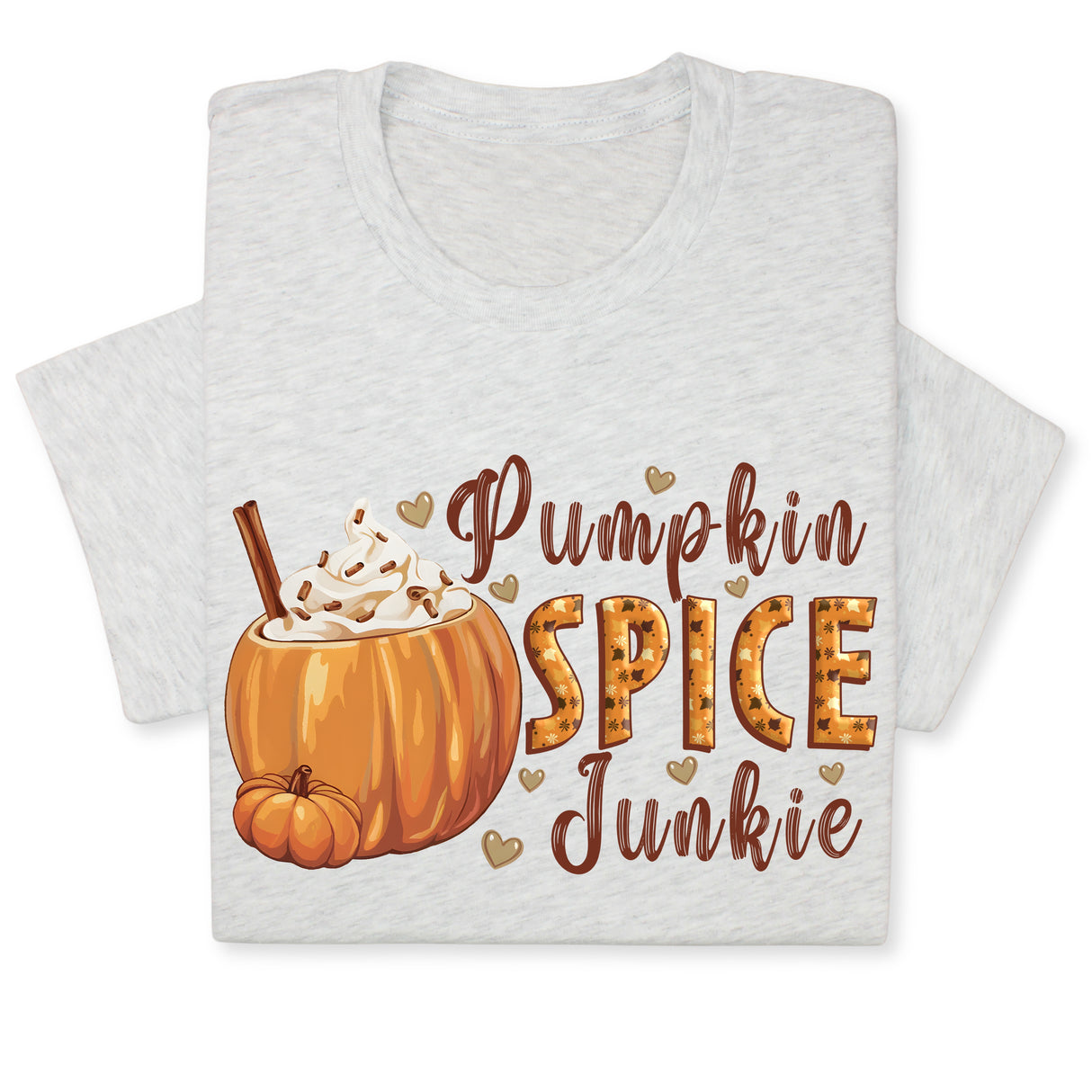 Pumpkin Spice Junkie Fall T-Shirt – Cute Autumn Latte Print, Cozy Pumpkin Drink Tee, Pumpkin Lover Gift, Thanksgiving Season Shirt