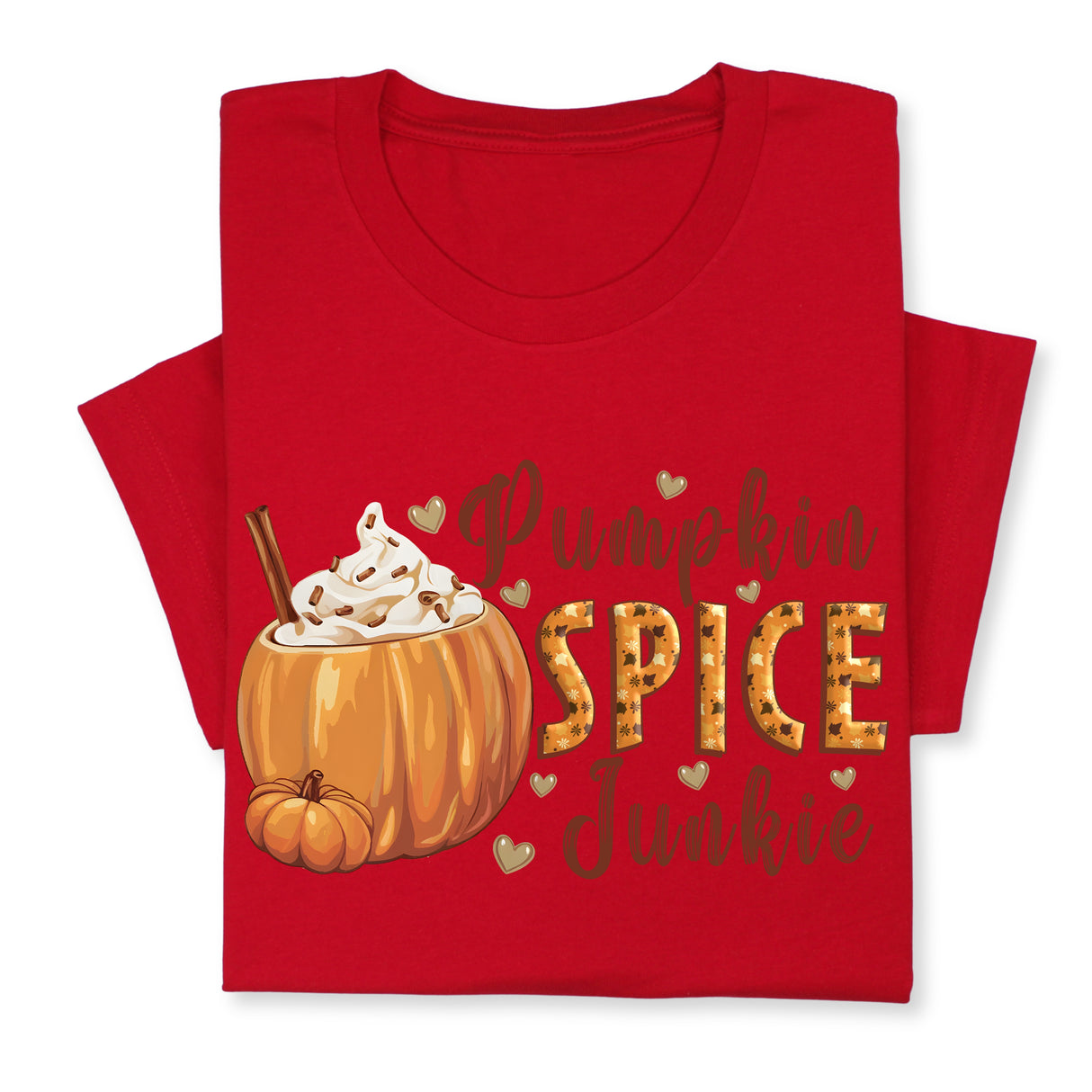 Pumpkin Spice Junkie Fall T-Shirt – Cute Autumn Latte Print, Cozy Pumpkin Drink Tee, Pumpkin Lover Gift, Thanksgiving Season Shirt